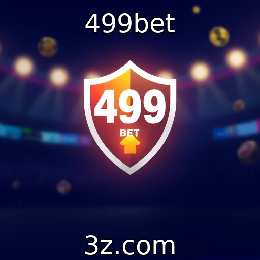 499bet Como as apostas esportivas estão revolucionando o mercado brasileiro